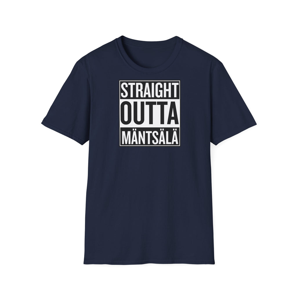 Straight Outta Mäntsälä - T-paita