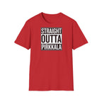 Straight Outta Pirkkala - T-paita